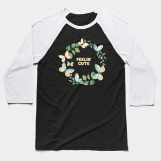 Butterfly crown, cute feelin Baseball T-Shirt